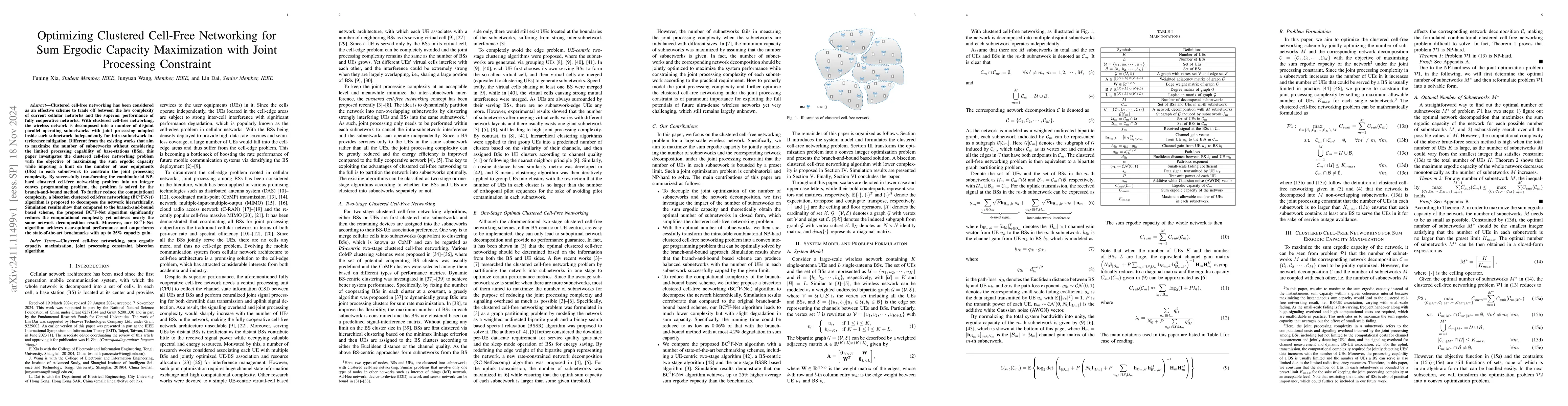 Thumbnail for Optimizing Clustered Cell-Free Networking for Sum Ergodic Capacity
  Maximization with Joint Processing Constraint