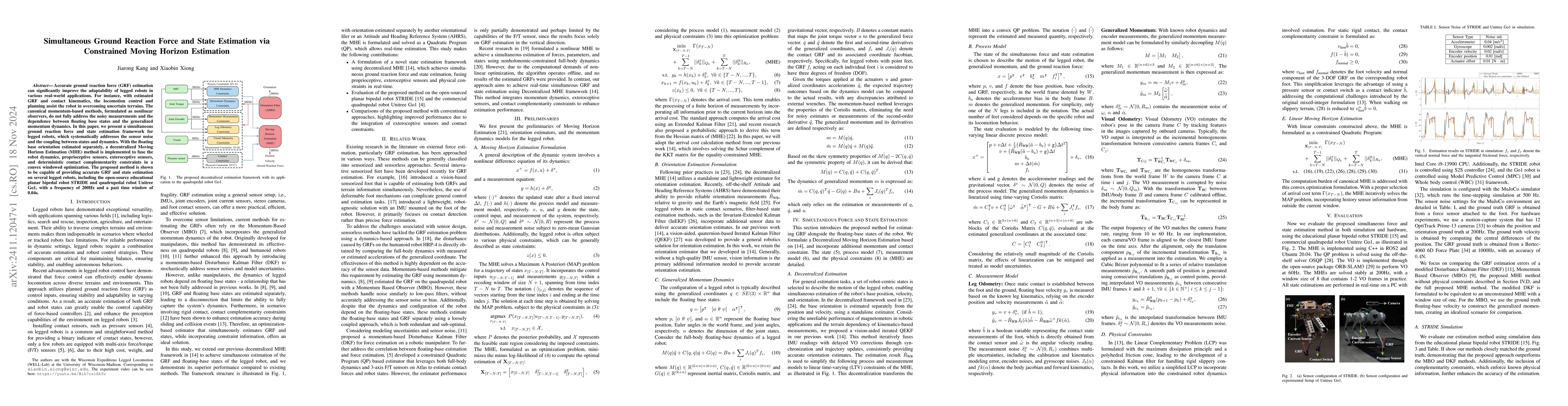 Thumbnail for Simultaneous Ground Reaction Force and State Estimation via Constrained
  Moving Horizon Estimation