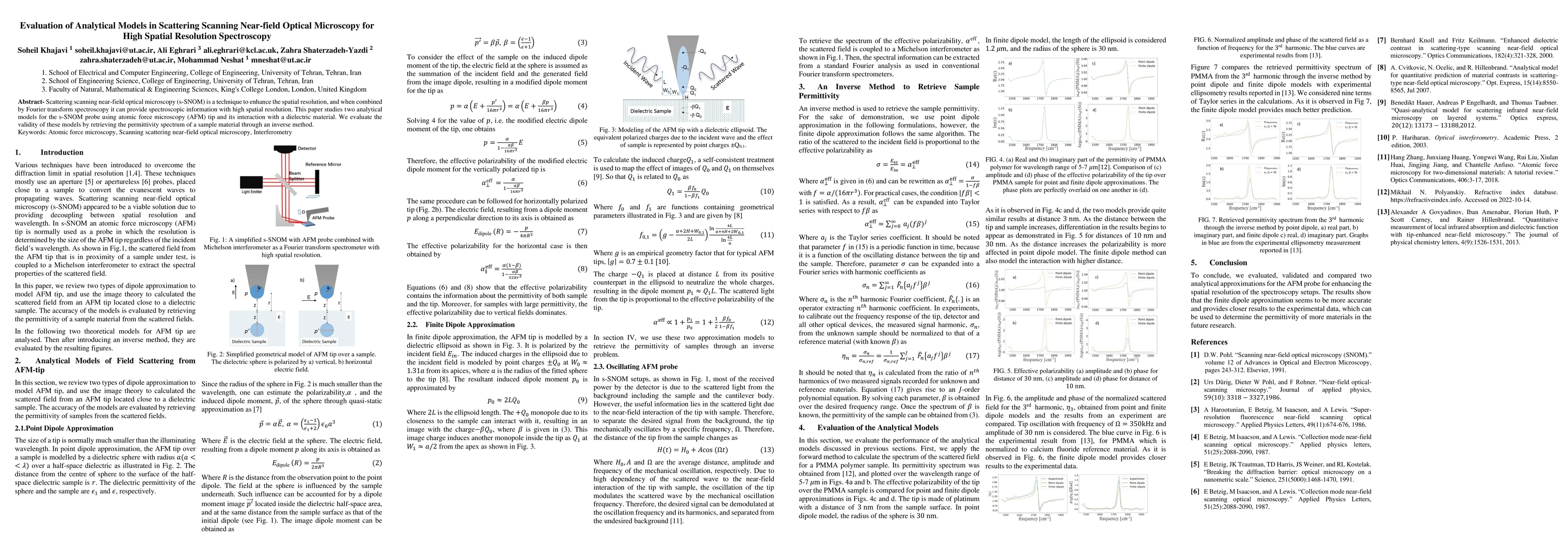 Thumbnail for Evaluation of Analytical Models in Scattering Scanning Near-field
  Optical Microscopy for High Spatial Resolution Spectroscopy