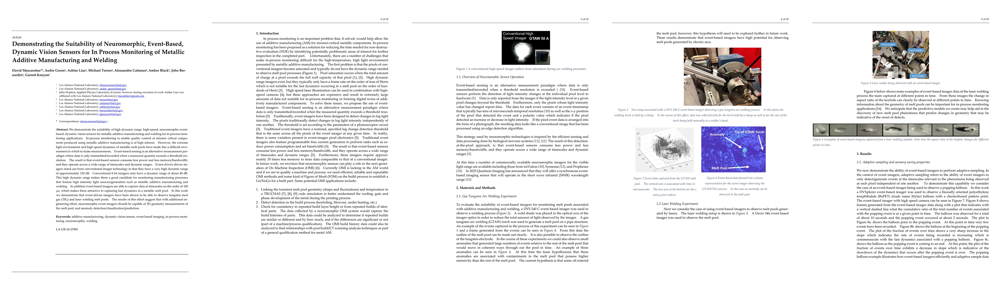 Thumbnail for Demonstrating the Suitability of Neuromorphic, Event-Based, Dynamic
  Vision Sensors for In Process Monitoring of Metallic Additive Manufacturing
  and Welding