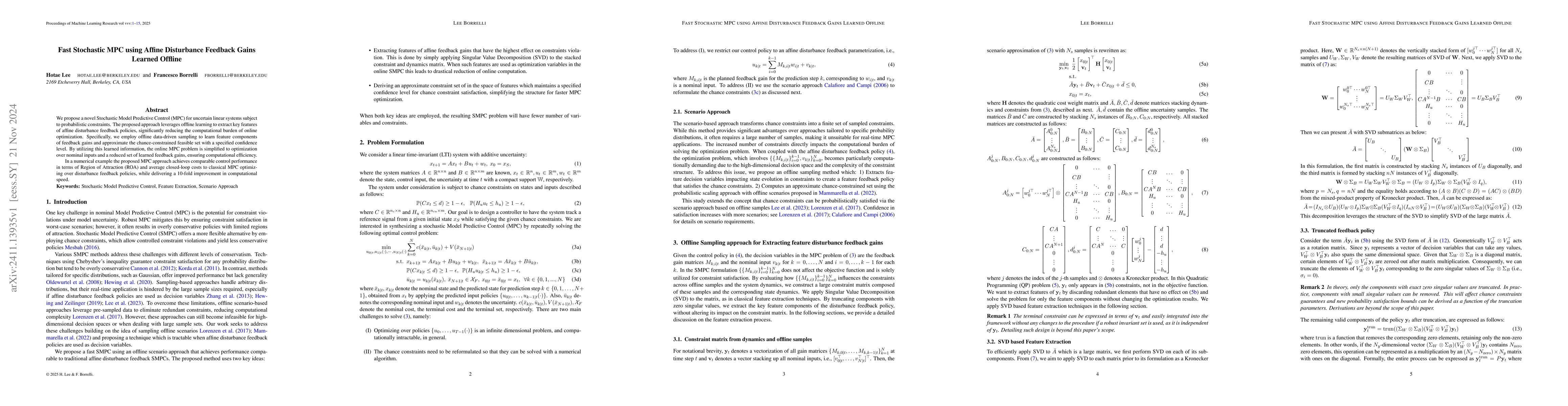 Thumbnail for Fast Stochastic MPC using Affine Disturbance Feedback Gains Learned
  Offline