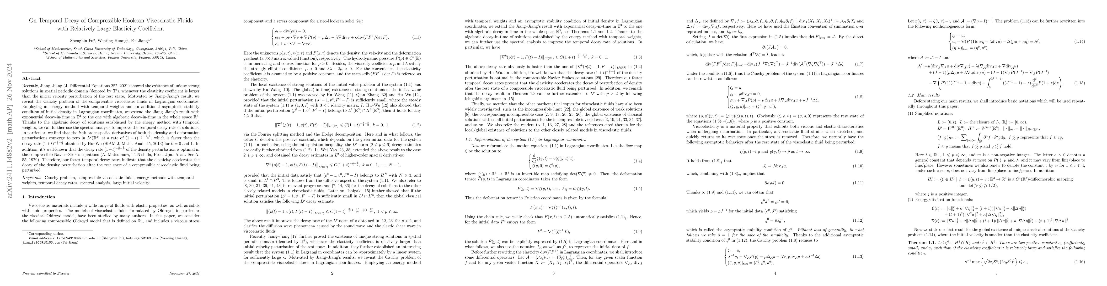 Thumbnail for On Temporal Decay of Compressible Hookean Viscoelastic Fluids with
  Relatively Large Elasticity Coefficient