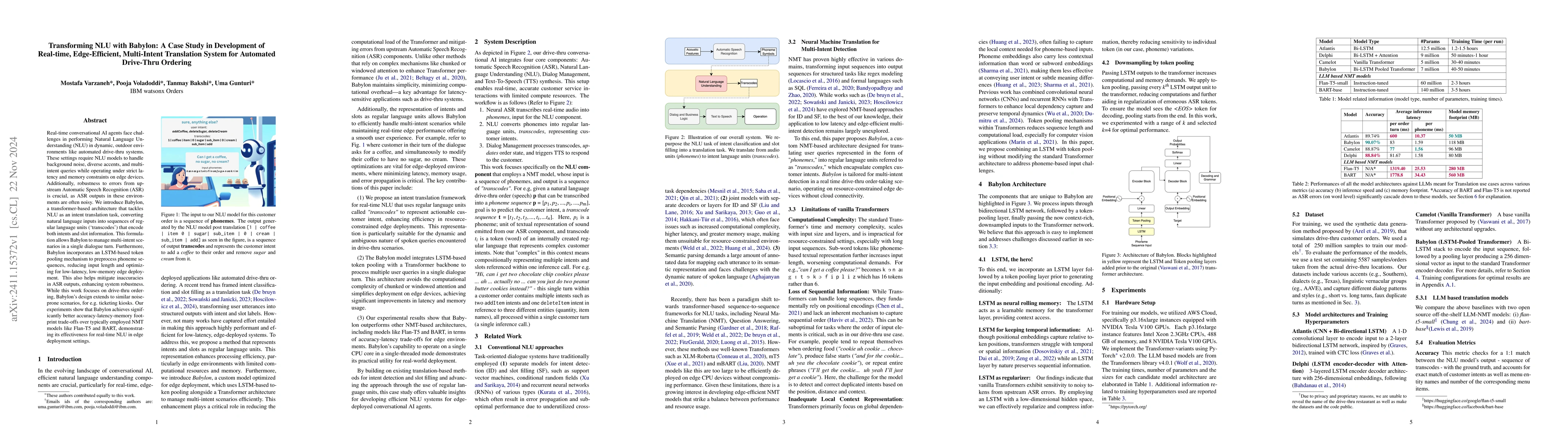 Thumbnail for Transforming NLU with Babylon: A Case Study in Development of Real-time,
  Edge-Efficient, Multi-Intent Translation System for Automated Drive-Thru
  Ordering