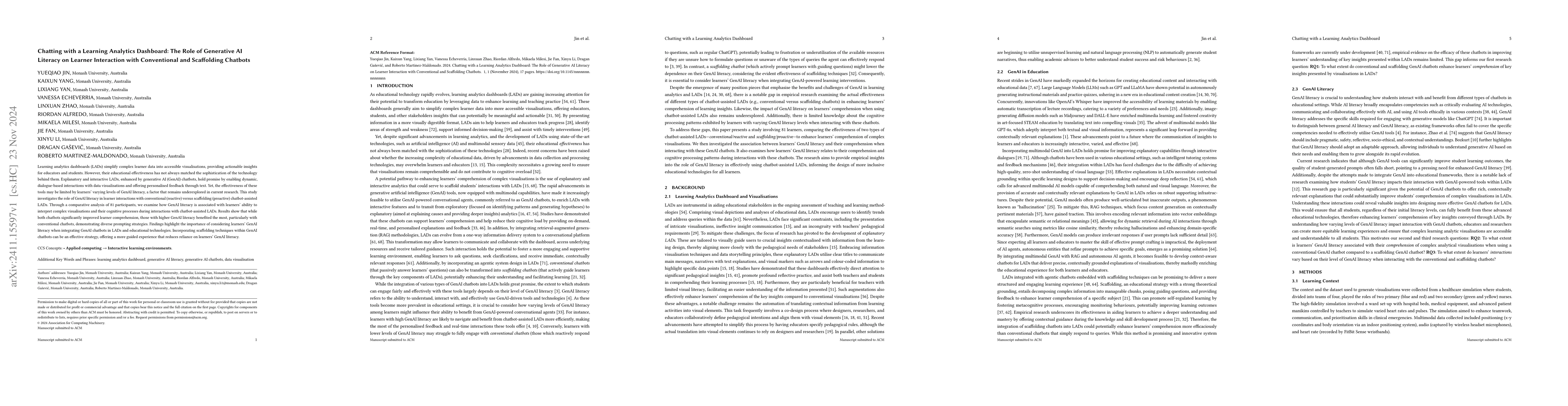 Thumbnail for Chatting with a Learning Analytics Dashboard: The Role of Generative AI
  Literacy on Learner Interaction with Conventional and Scaffolding Chatbots