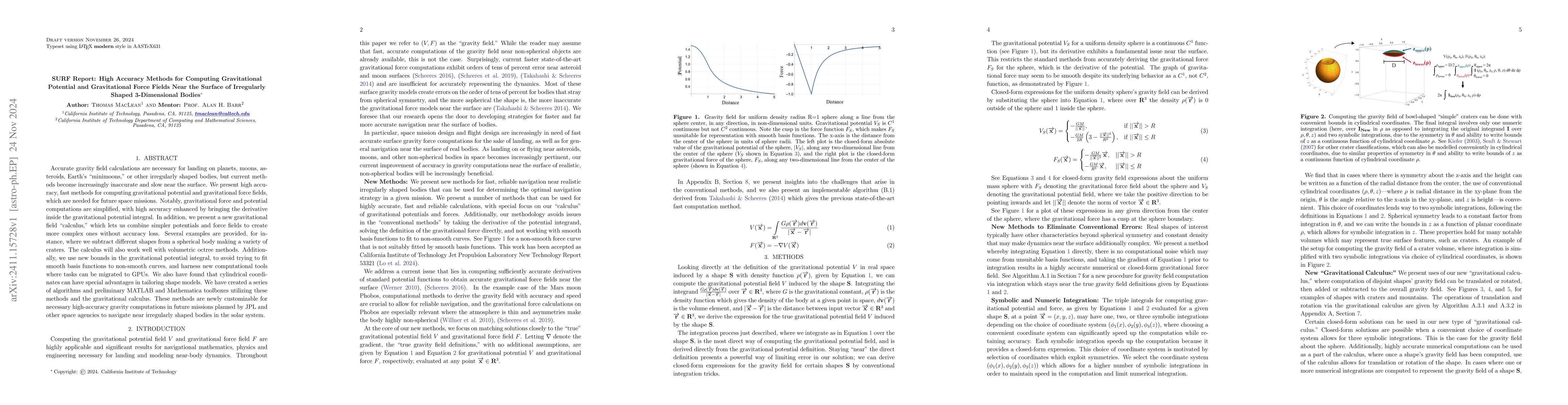 Thumbnail for SURF Report: High Accuracy Methods for Computing Gravitational Potential
  and Gravitational Force Fields Near the Surface of Irregularly Shaped
  3-Dimensional Bodies
