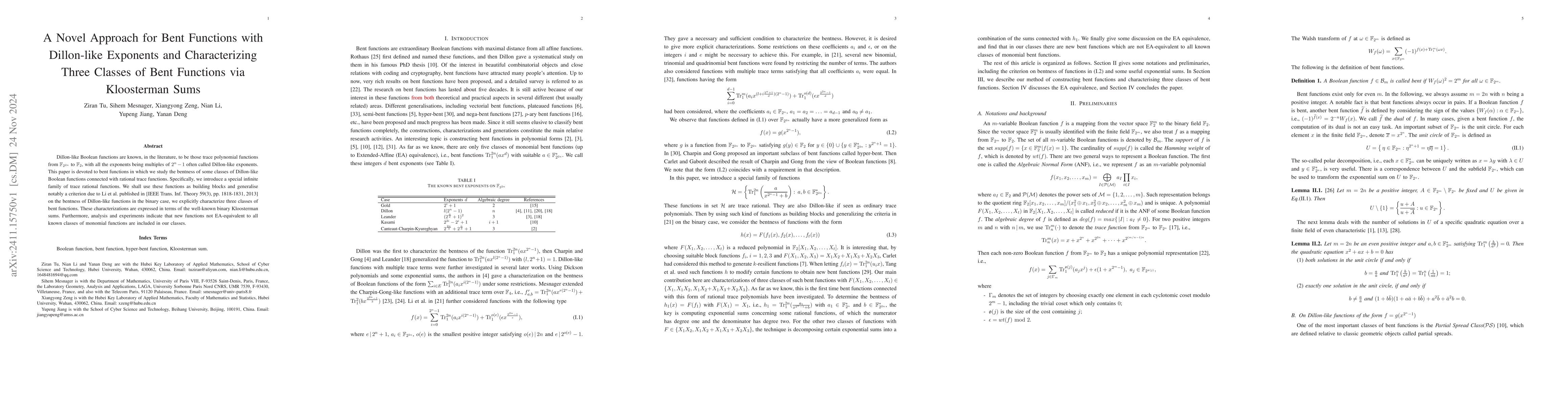 Thumbnail for A Novel Approach for Bent Functions with Dillon-like Exponents and
  Characterizing Three Classes of Bent Functions via Kloosterman Sums