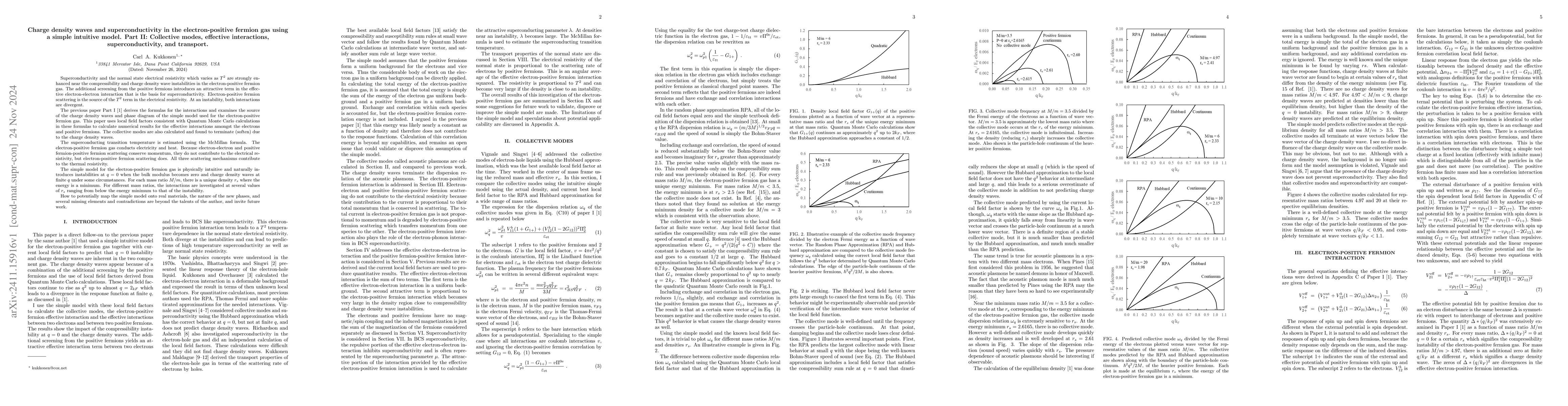 Thumbnail for Charge density waves and superconductivity in the electron-positive
  fermion gas using a simple intuitive model. Part II: Collective modes,
  effective interactions, superconductivity, and transport