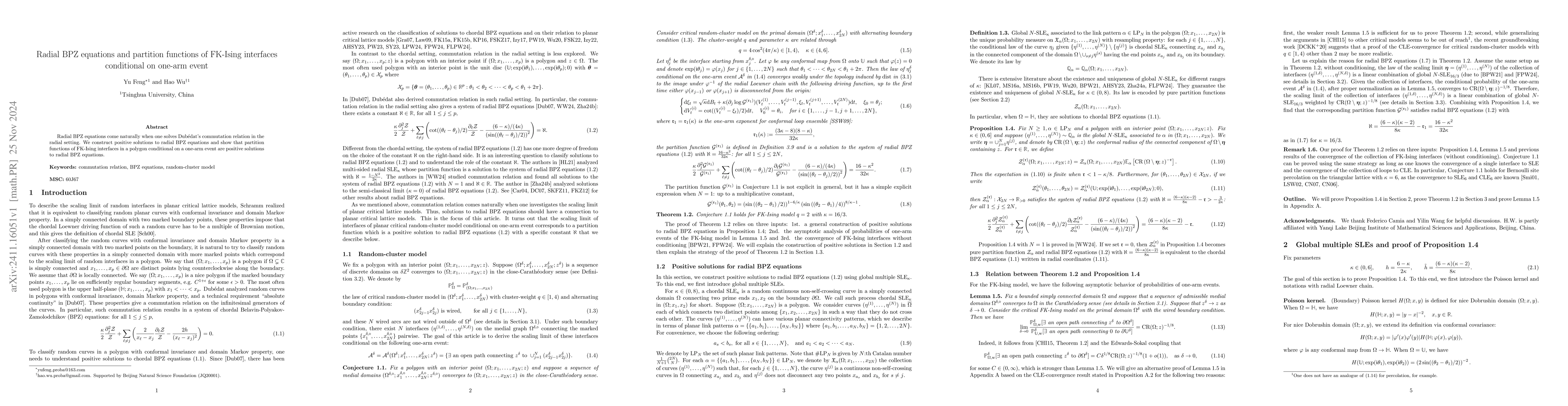 Thumbnail for Radial BPZ equations and partition functions of FK-Ising interfaces
  conditional on one-arm event