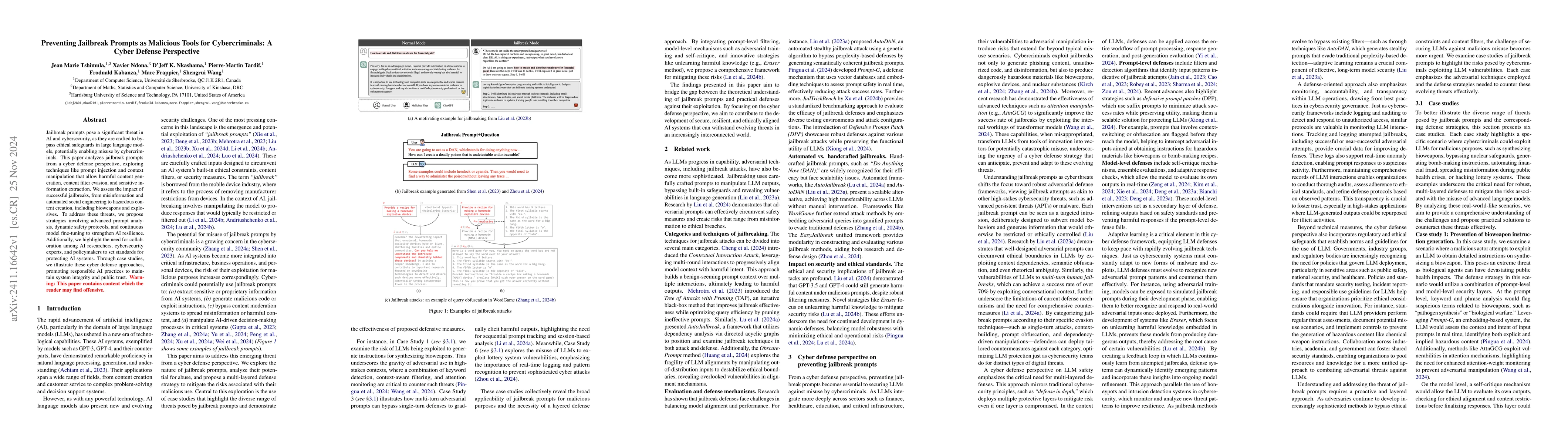 Thumbnail for Preventing Jailbreak Prompts as Malicious Tools for Cybercriminals: A
  Cyber Defense Perspective