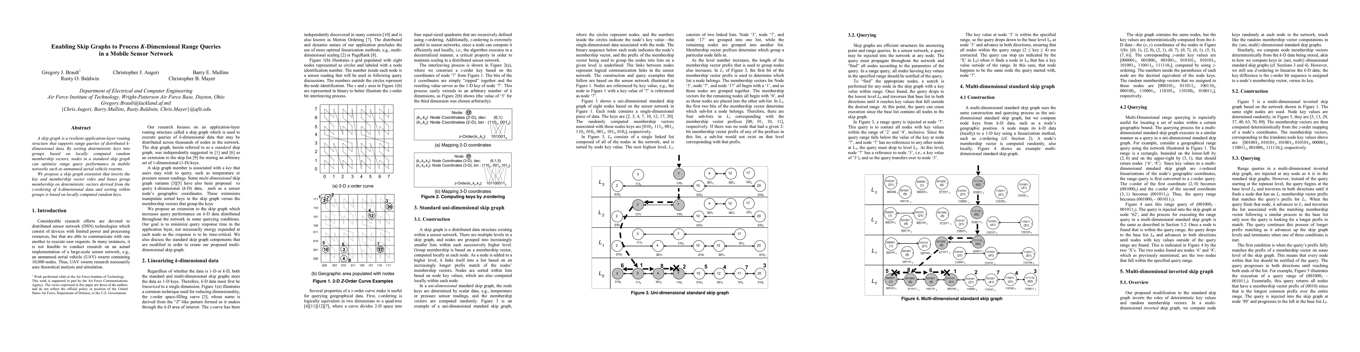 Thumbnail for Enabling Skip Graphs to Process K-Dimensional Range Queries in a Mobile
  Sensor Network