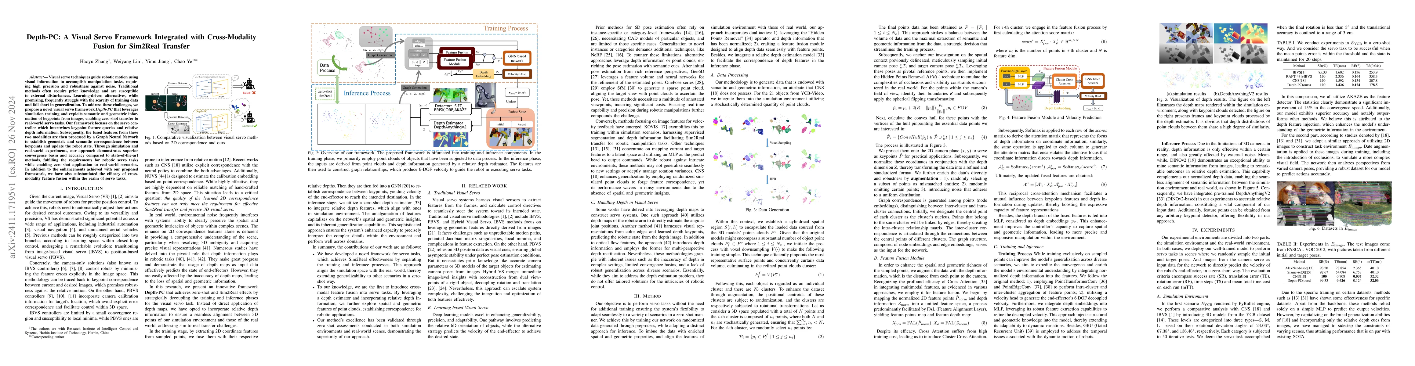 Thumbnail for Depth-PC: A Visual Servo Framework Integrated with Cross-Modality Fusion
  for Sim2Real Transfer