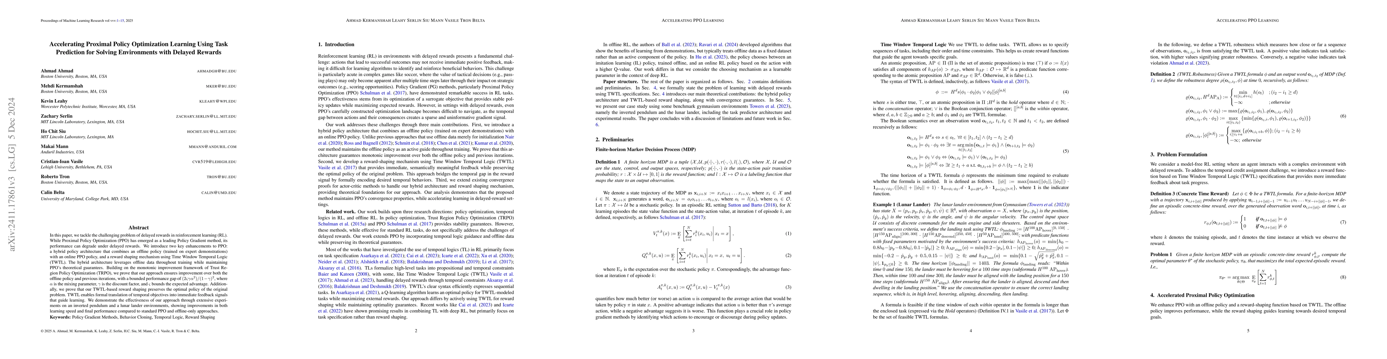 Thumbnail for Accelerating Proximal Policy Optimization Learning Using Task Prediction
  for Solving Games with Delayed Rewards