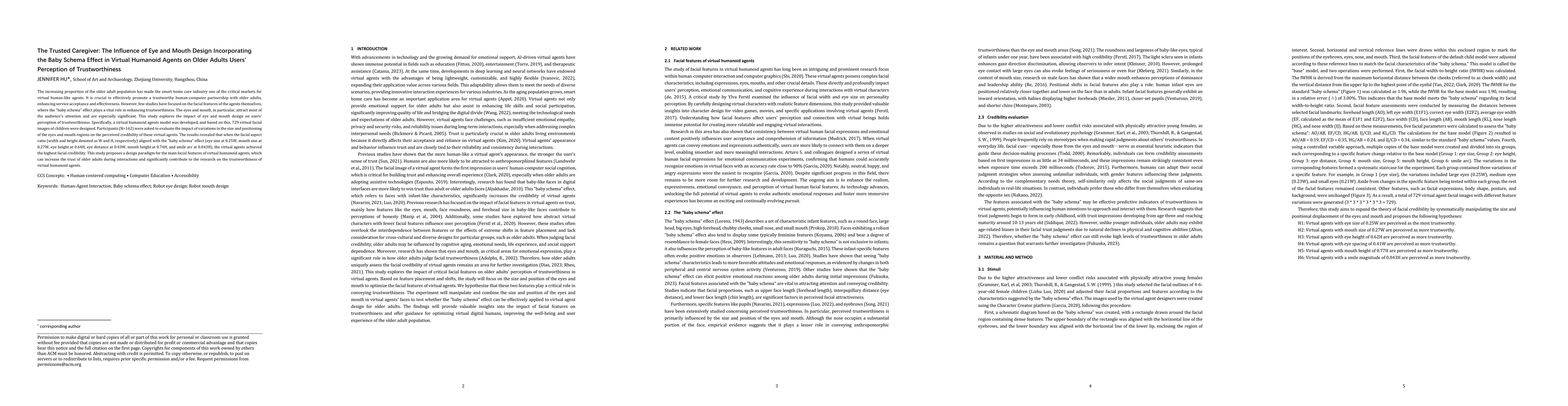Thumbnail for The Trusted Caregiver: The Influence of Eye and Mouth Design
  Incorporating the Baby Schema Effect in Virtual Humanoid Agents on Older
  Adults Users' Perception of Trustworthiness
