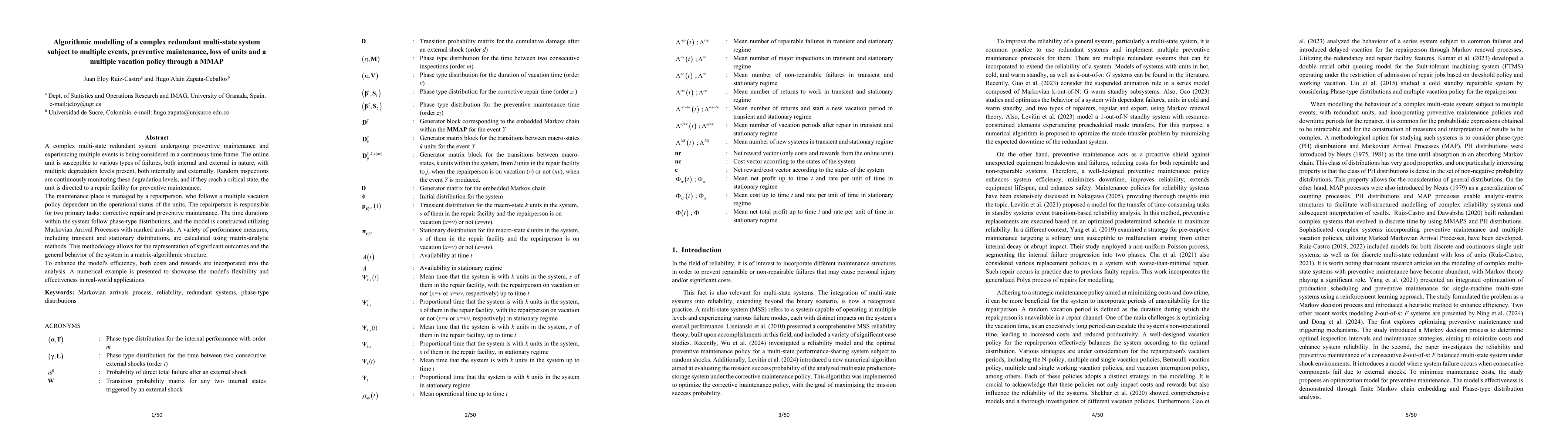Thumbnail for Algorithmic modelling of a complex redundant multi-state system subject
  to multiple events, preventive maintenance, loss of units and a multiple
  vacation policy through a MMAP