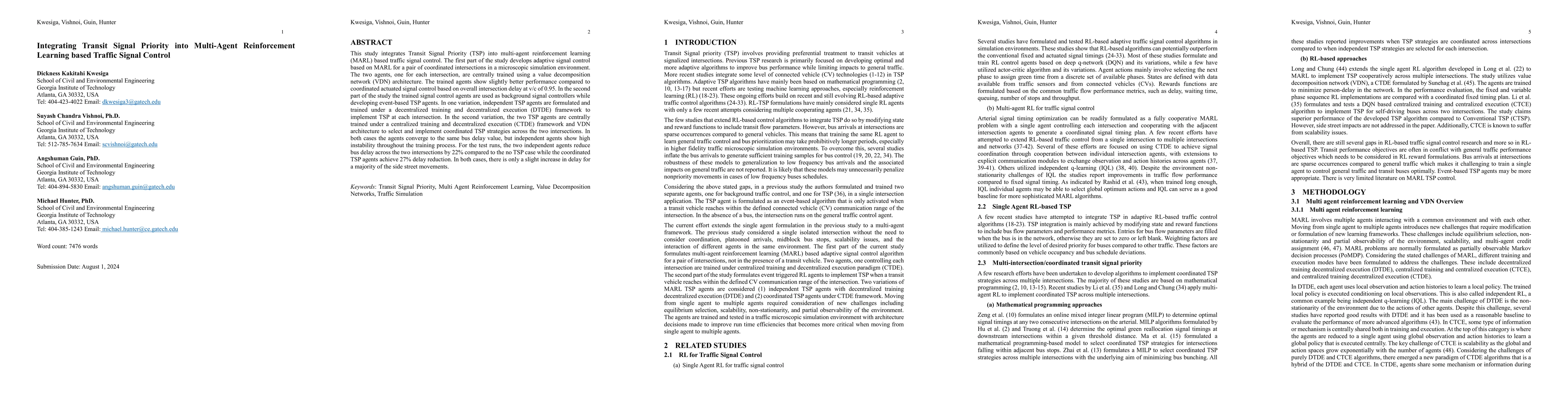 Thumbnail for Integrating Transit Signal Priority into Multi-Agent Reinforcement
  Learning based Traffic Signal Control