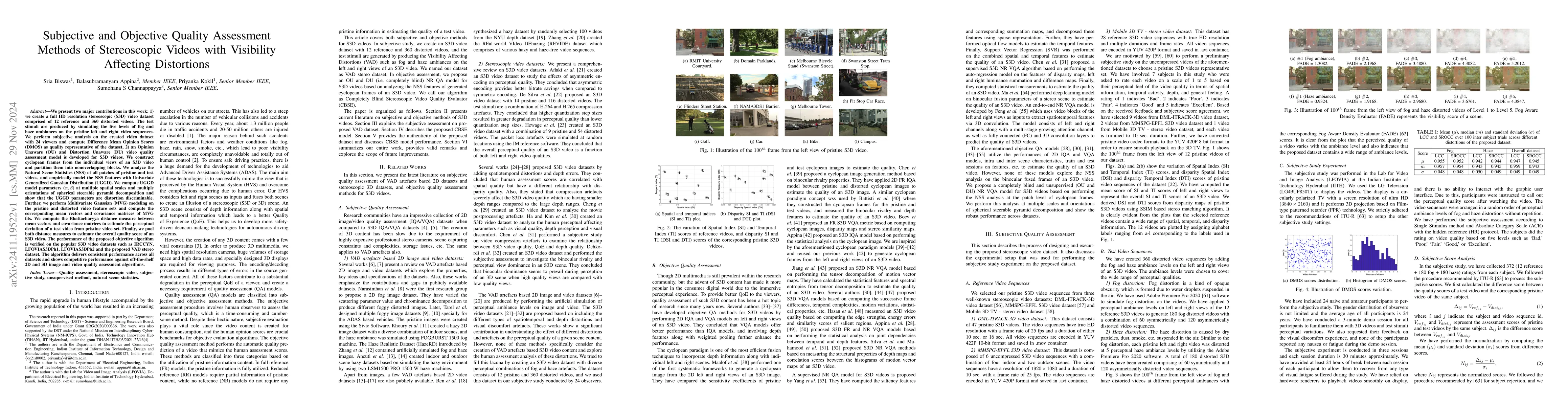 Thumbnail for Subjective and Objective Quality Assessment Methods of Stereoscopic
  Videos with Visibility Affecting Distortions