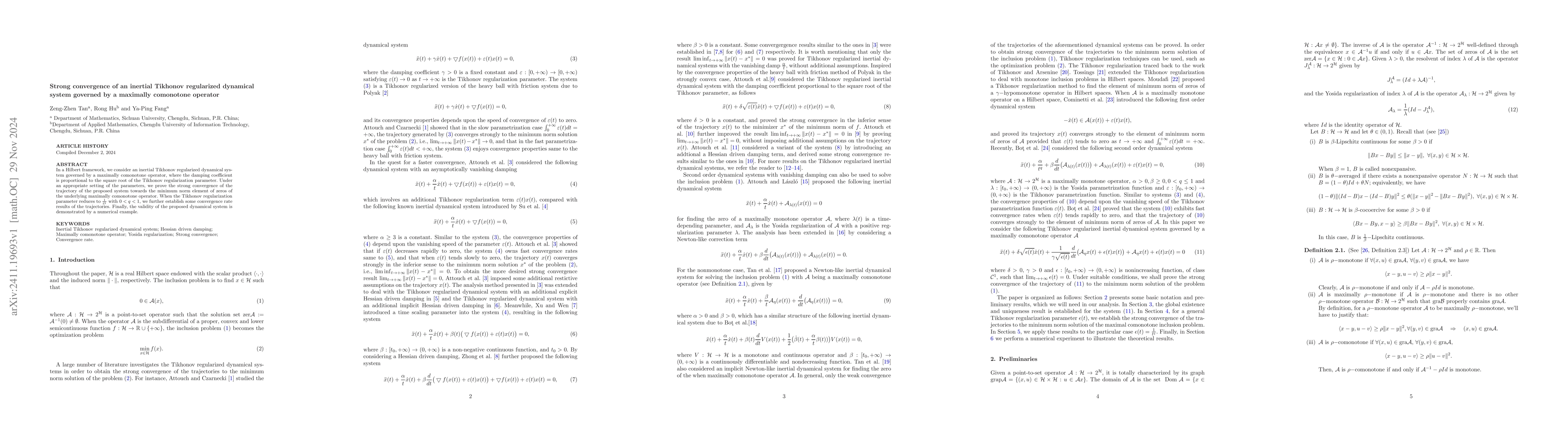 Thumbnail for Strong convergence of an inertial Tikhonov regularized dynamical system
  governed by a maximally comonotone operator