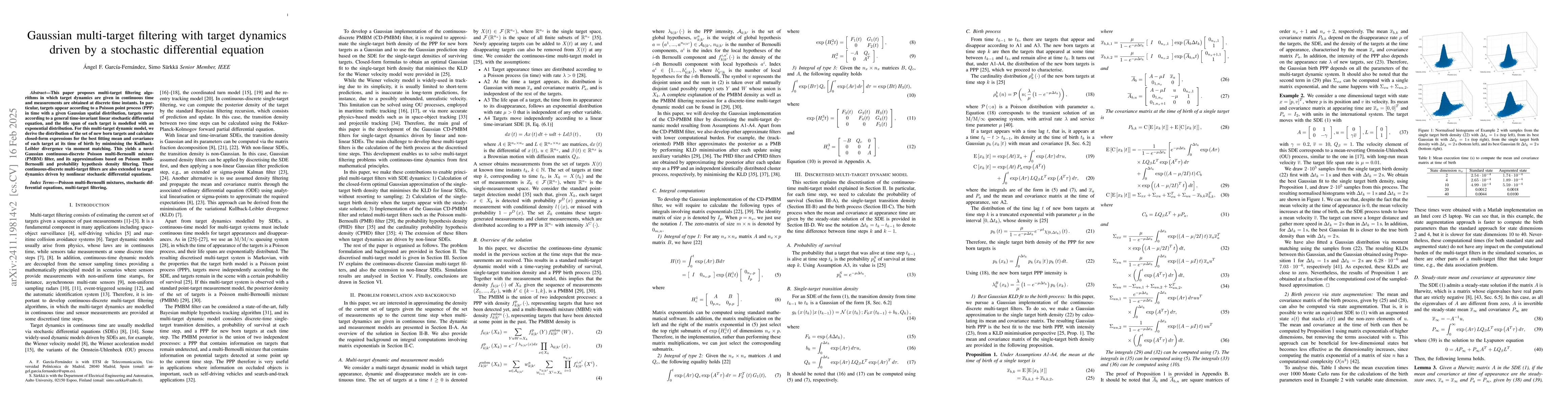 Thumbnail for Gaussian multi-target filtering with target dynamics driven by a
  stochastic differential equation