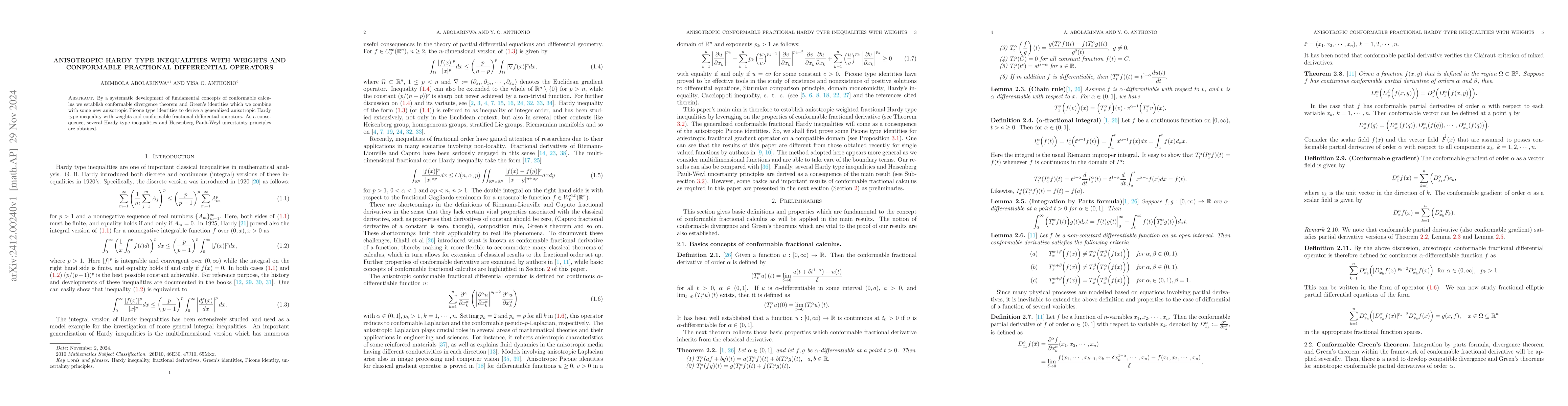 Thumbnail for Anisotropic Hardy type inequalities with weights and conformable
  fractional differential operators