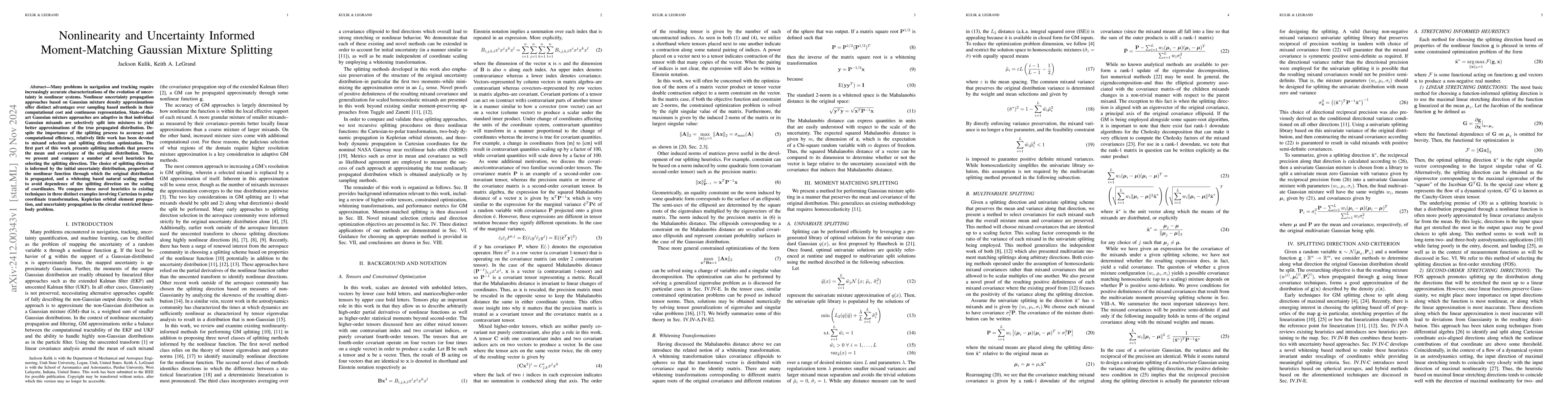 Thumbnail for Nonlinearity and Uncertainty Informed Moment-Matching Gaussian Mixture
  Splitting