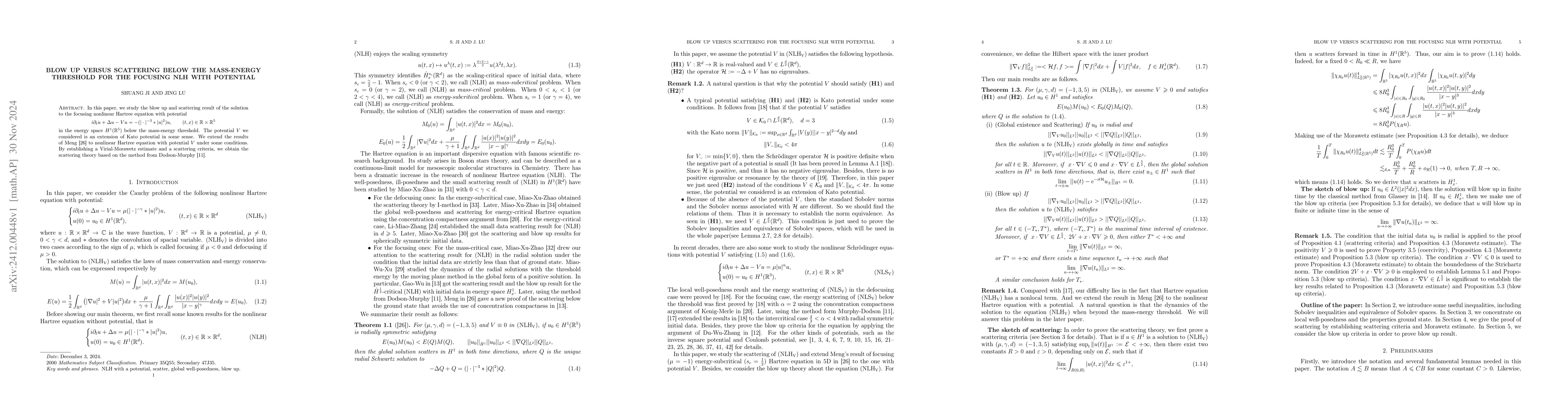 Thumbnail for Blow up versus scattering below the mass-energy threshold for the
  focusing NLH with potential