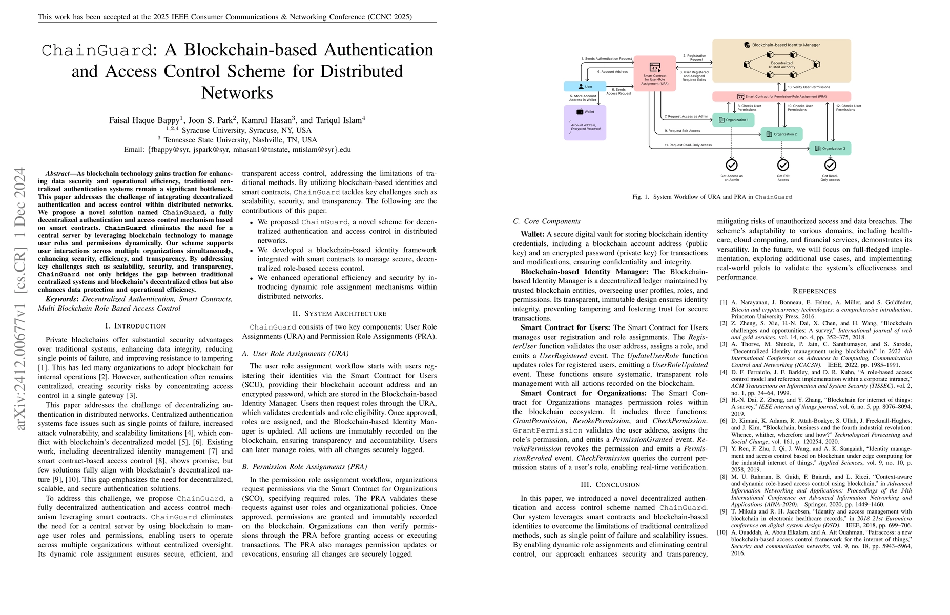 Thumbnail for ChainGuard: A Blockchain-based Authentication and Access Control Scheme
  for Distributed Networks