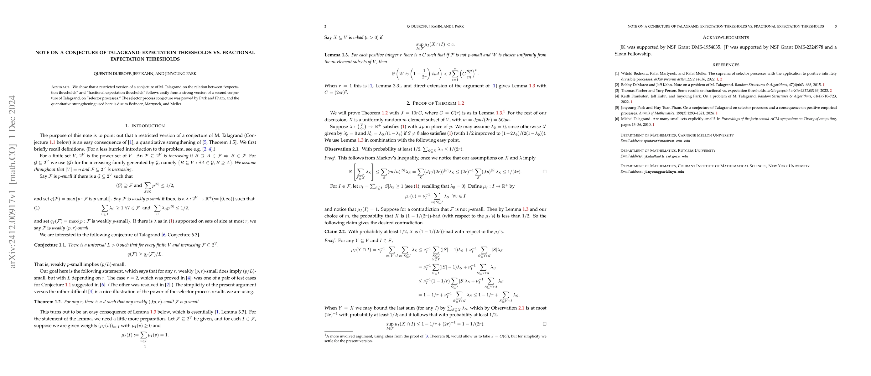 Thumbnail for Note on a conjecture of Talagrand: expectation thresholds vs. fractional
  expectation thresholds
