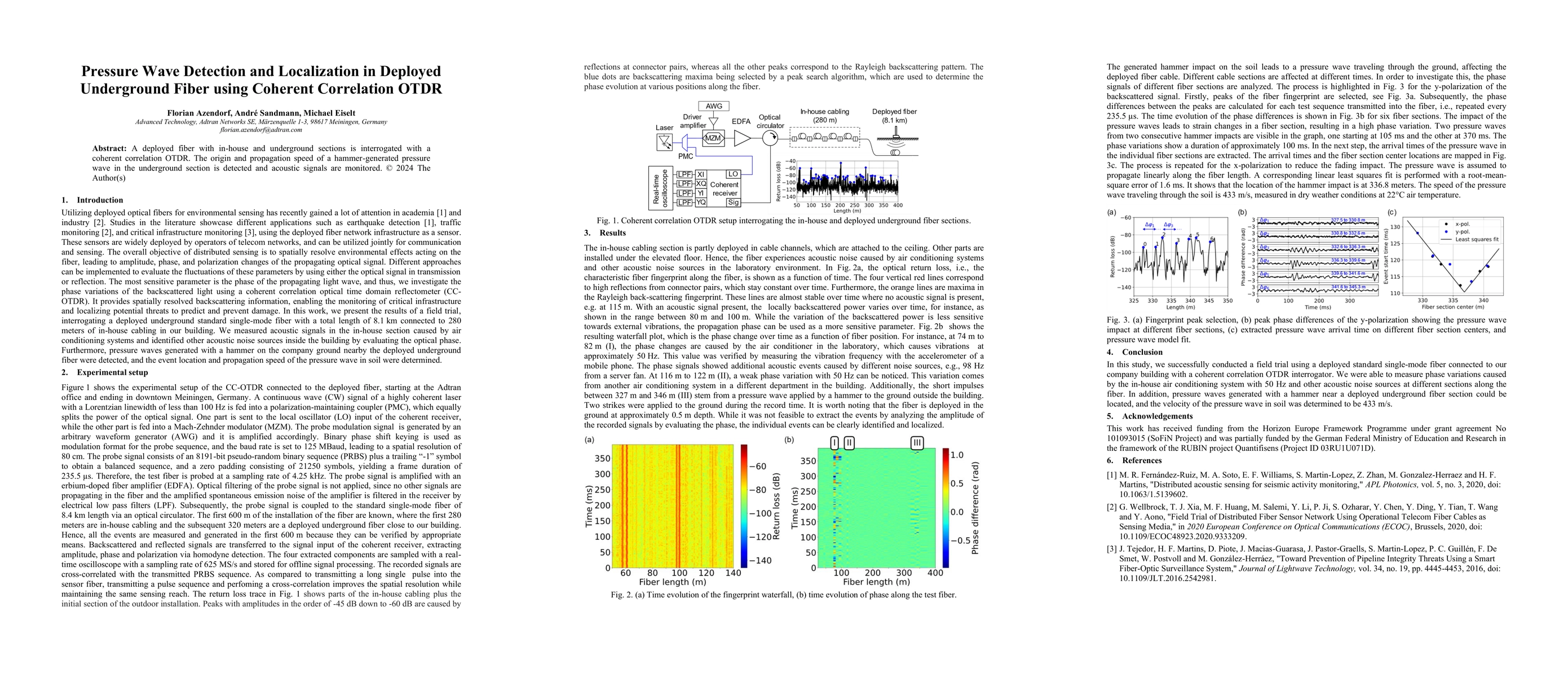 Thumbnail for Pressure Wave Detection and Localization in Deployed Underground Fiber
  using Coherent Correlation OTDR