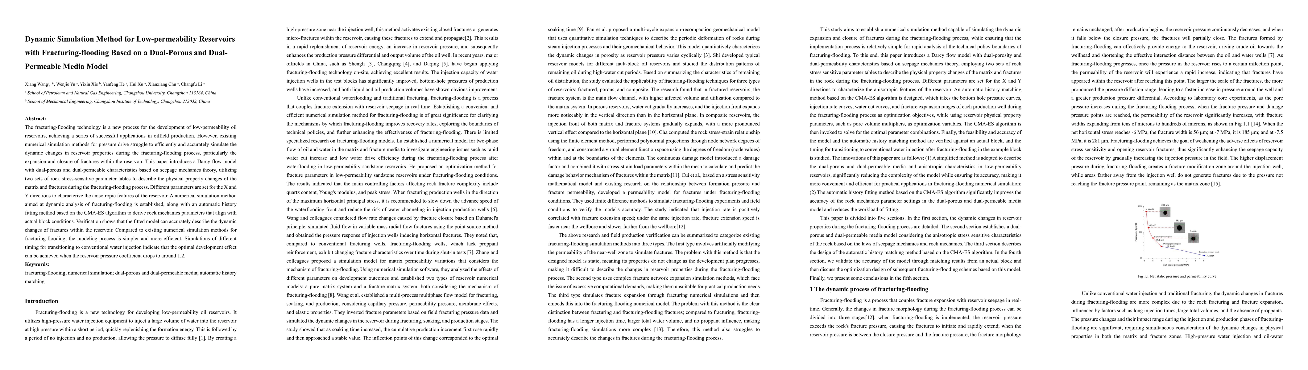 Thumbnail for Dynamic Simulation Method for Low-permeability Reservoirs with
  Fracturing-flooding Based on a Dual-Porous and Dual-Permeable Media Model