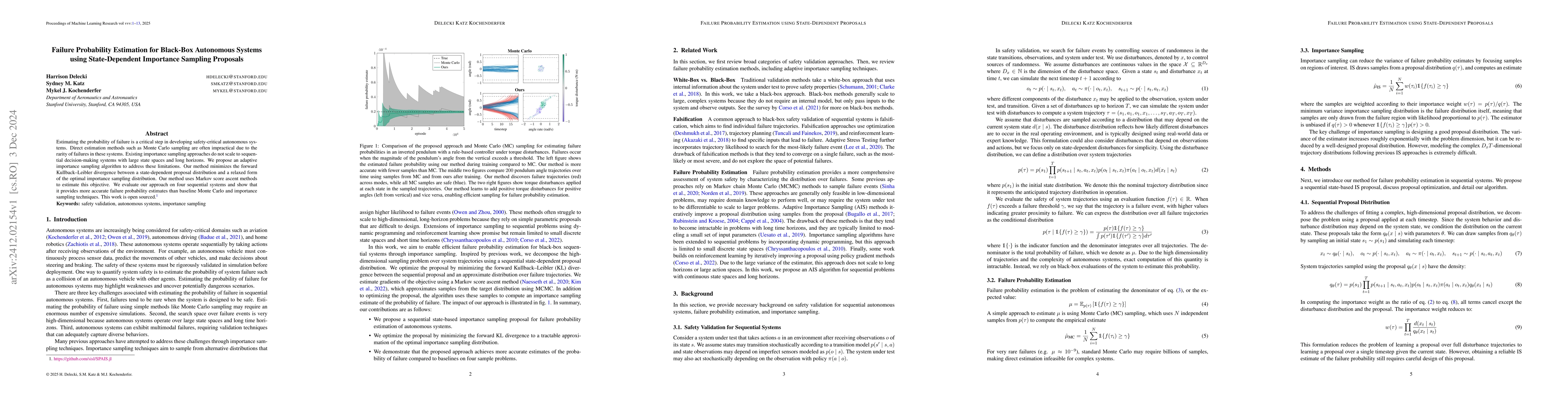 Thumbnail for Failure Probability Estimation for Black-Box Autonomous Systems using
  State-Dependent Importance Sampling Proposals