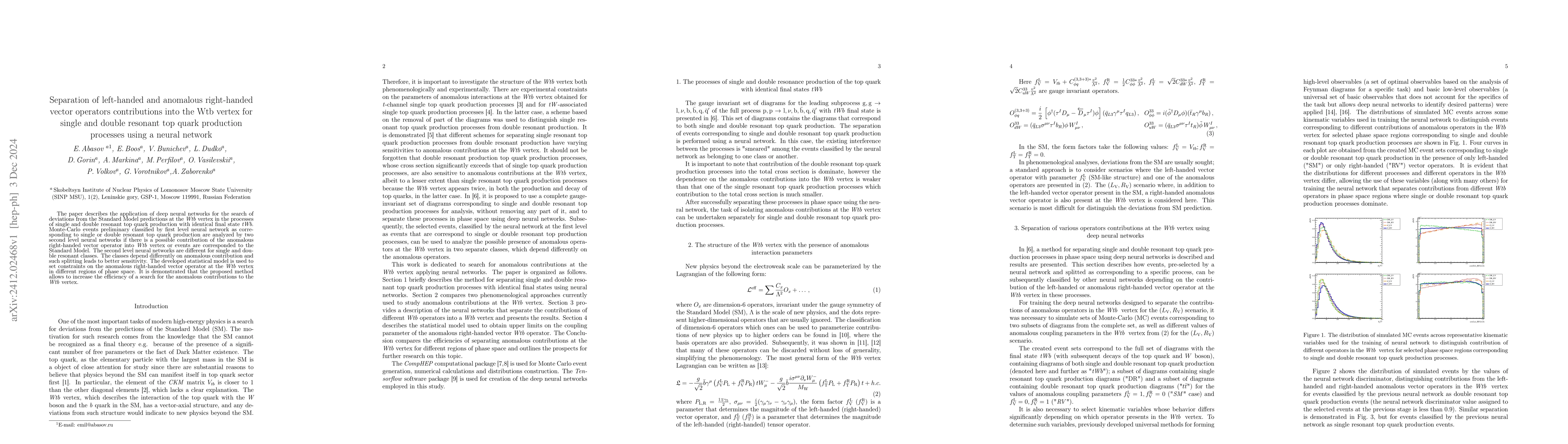 Thumbnail for Separation of left-handed and anomalous right-handed vector operators
  contributions into the Wtb vertex for single and double resonant top quark
  production processes using a neural network