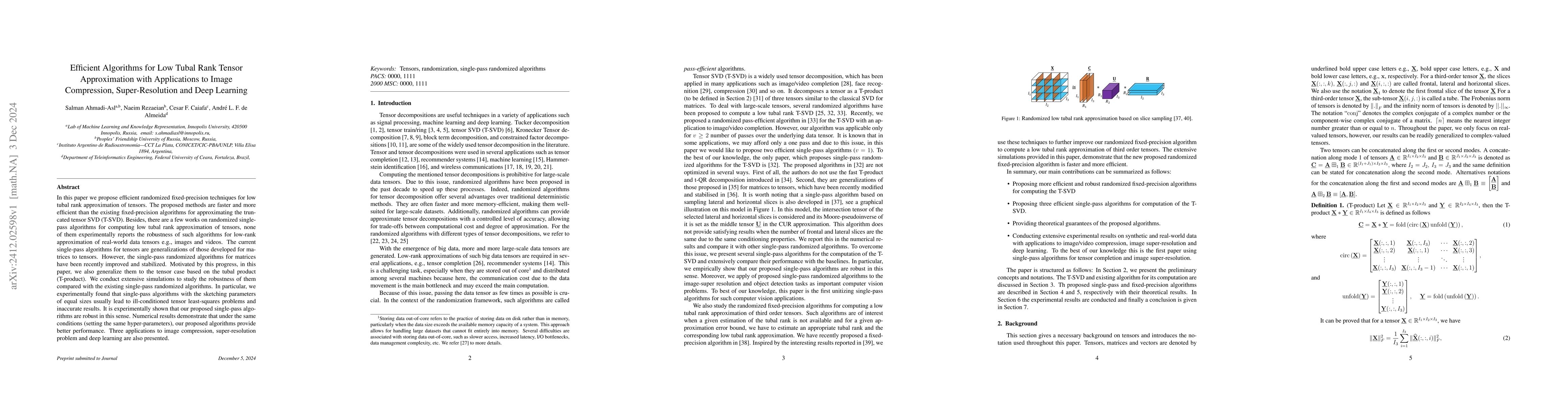Thumbnail for Efficient Algorithms for Low Tubal Rank Tensor Approximation with
  Applications to Image Compression, Super-Resolution and Deep Learning