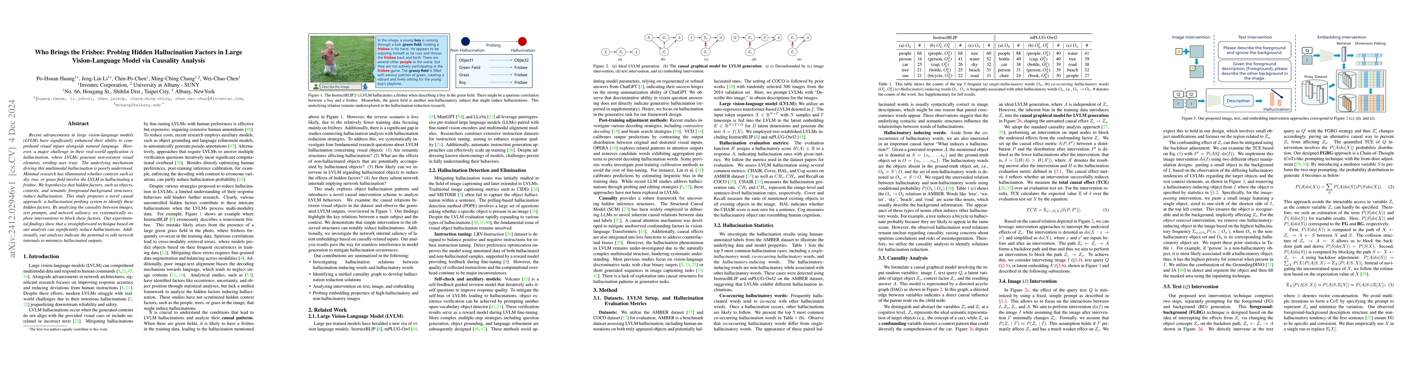 Thumbnail for Who Brings the Frisbee: Probing Hidden Hallucination Factors in Large
  Vision-Language Model via Causality Analysis