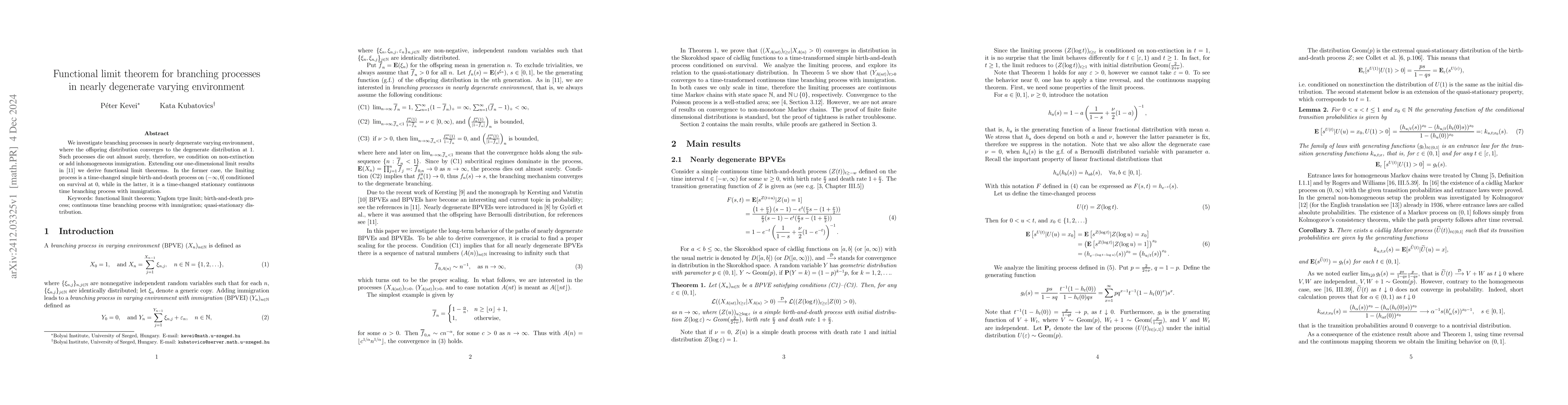 Thumbnail for Functional limit theorem for branching processes in nearly degenerate
  varying environment