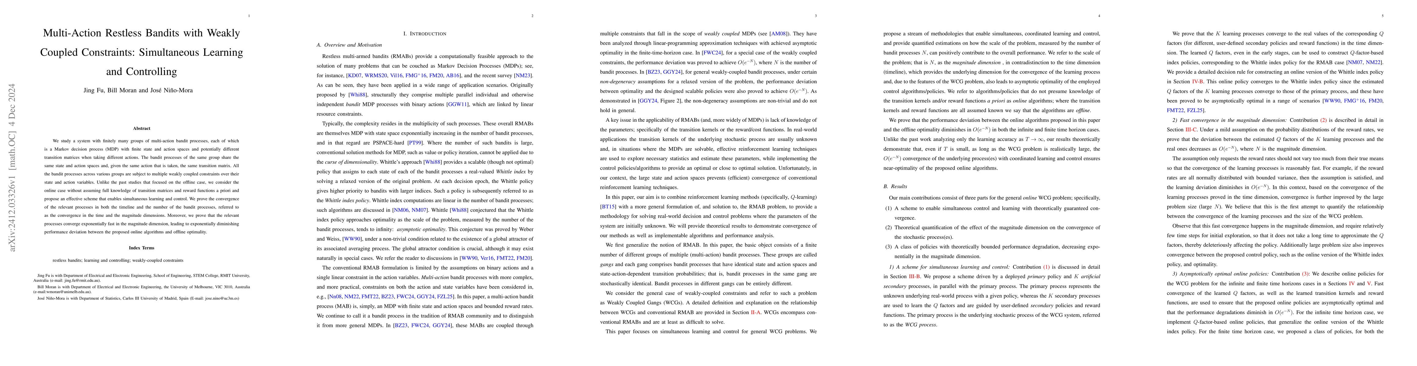 Thumbnail for Multi-Action Restless Bandits with Weakly Coupled Constraints:
  Simultaneous Learning and Control