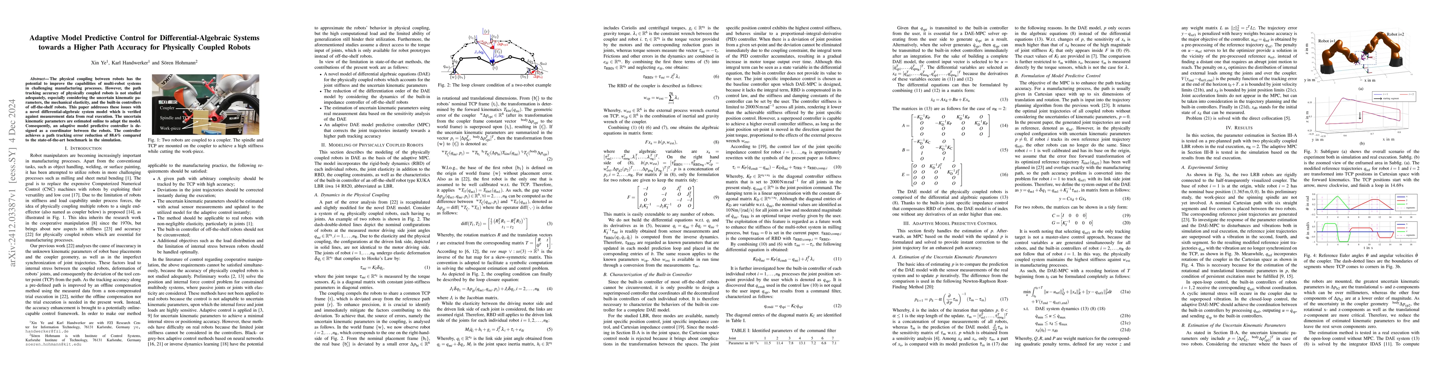 Thumbnail for Adaptive Model Predictive Control for Differential-Algebraic Systems
  towards a Higher Path Accuracy for Physically Coupled Robots