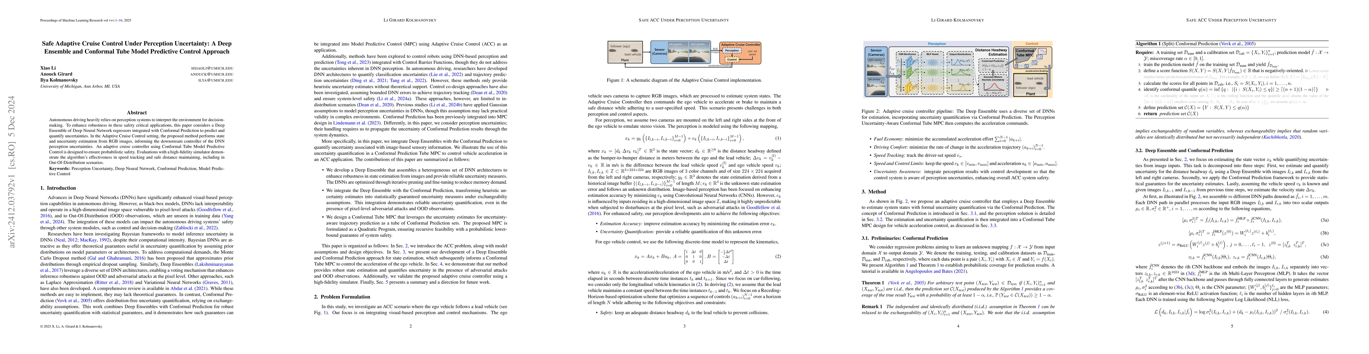 Thumbnail for Safe Adaptive Cruise Control Under Perception Uncertainty: A Deep
  Ensemble and Conformal Tube Model Predictive Control Approach