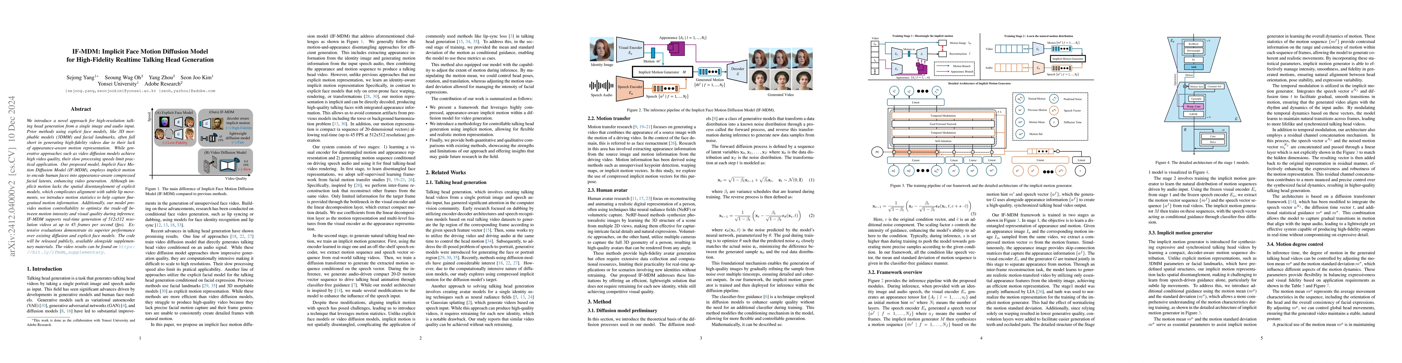 Thumbnail for IF-MDM: Implicit Face Motion Diffusion Model for High-Fidelity Realtime
  Talking Head Generation