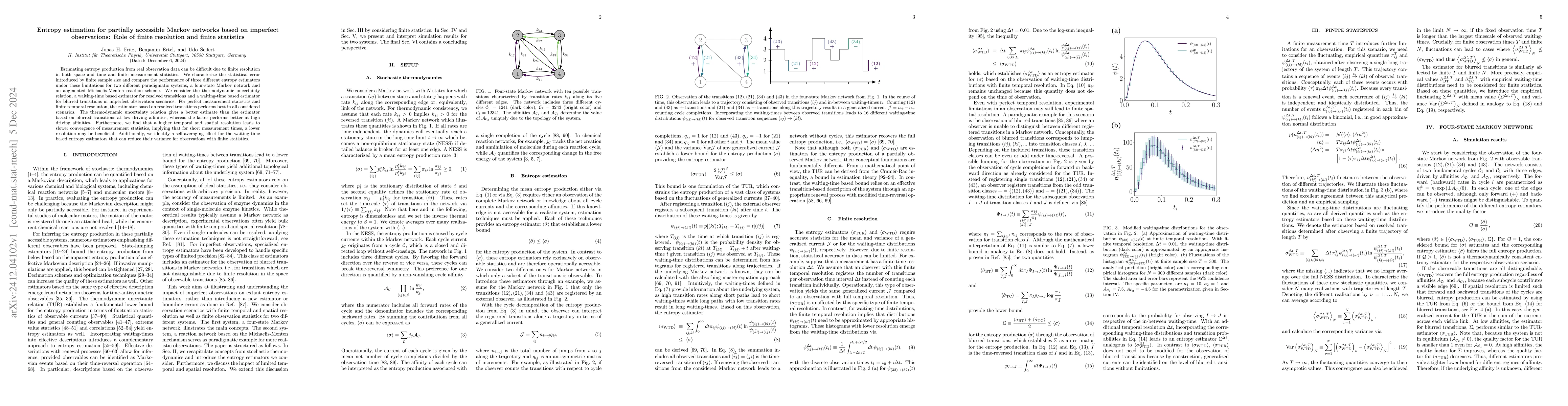 Thumbnail for Entropy estimation for partially accessible Markov networks based on
  imperfect observations: Role of finite resolution and finite statistics