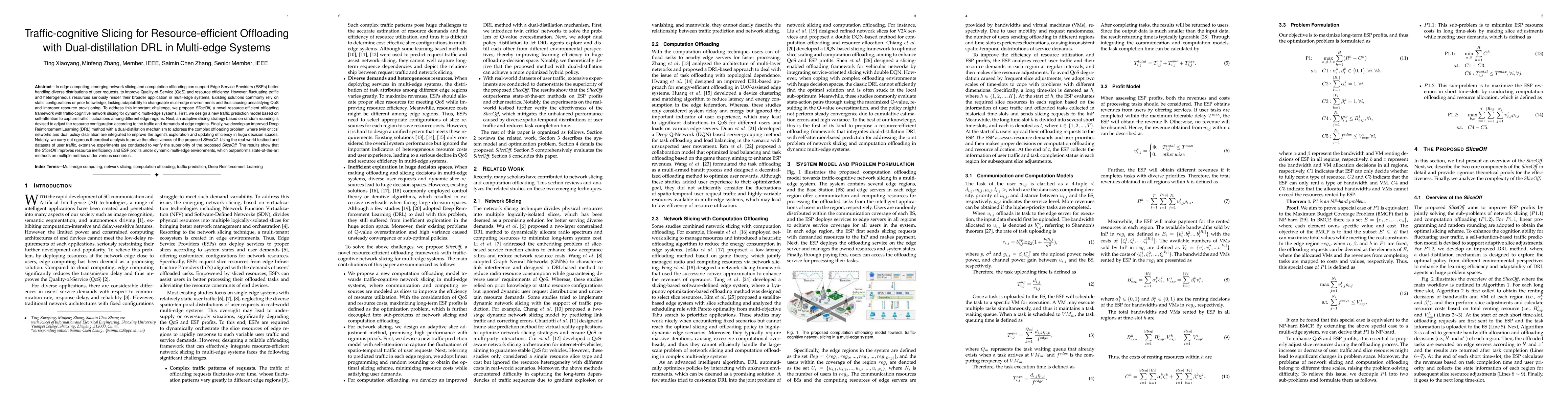 Thumbnail for Traffic-cognitive Slicing for Resource-efficient Offloading with
  Dual-distillation DRL in Multi-edge Systems
