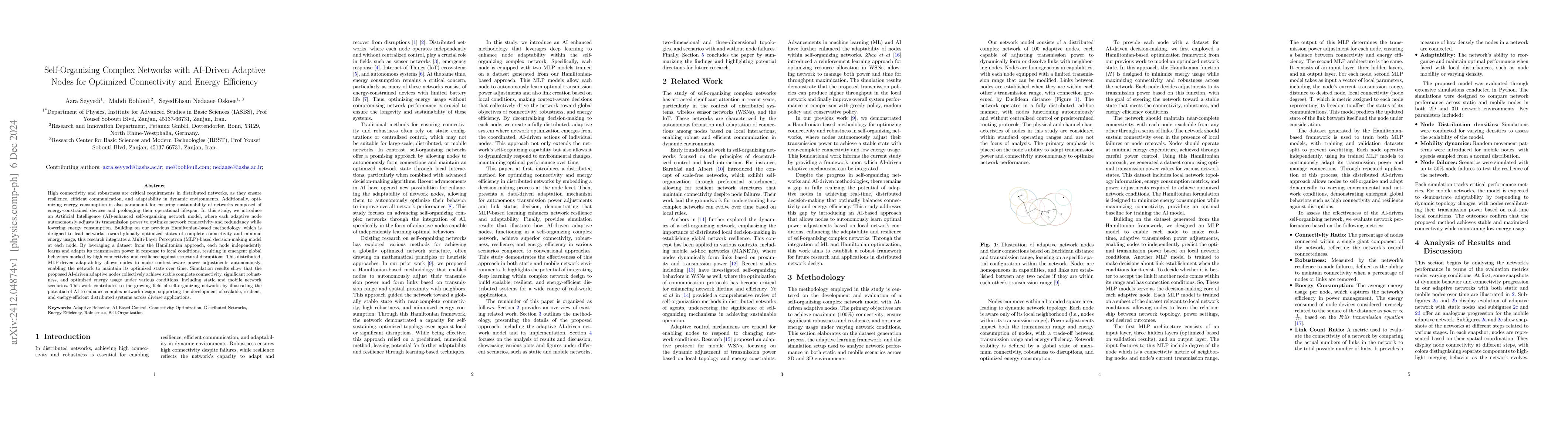 Thumbnail for Self-Organizing Complex Networks with AI-Driven Adaptive Nodes for
  Optimized Connectivity and Energy Efficiency