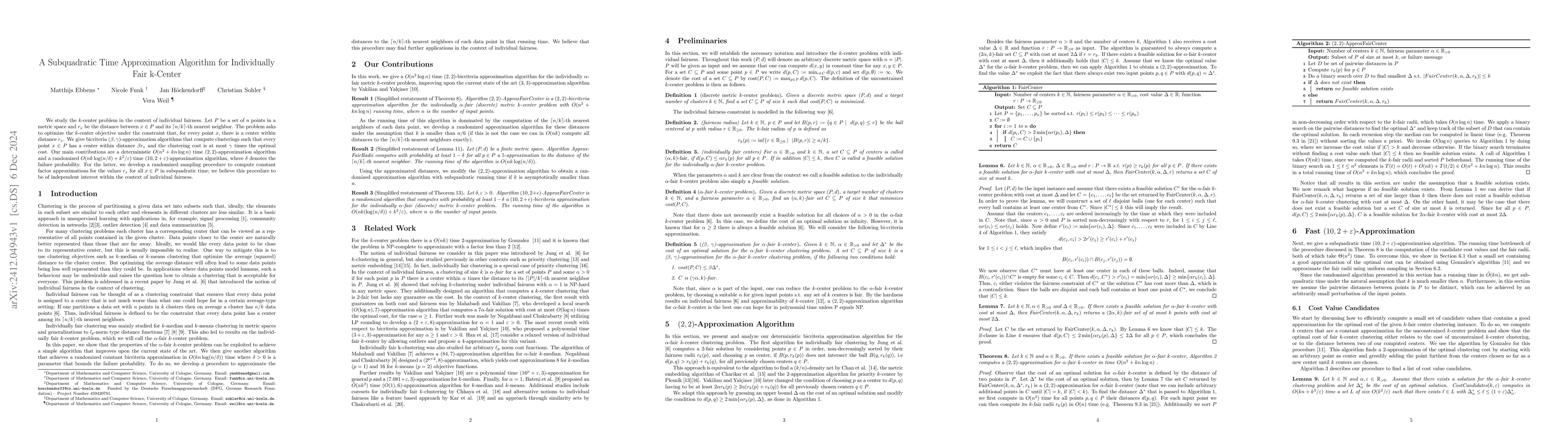 Thumbnail for A Subquadratic Time Approximation Algorithm for Individually Fair
  k-Center