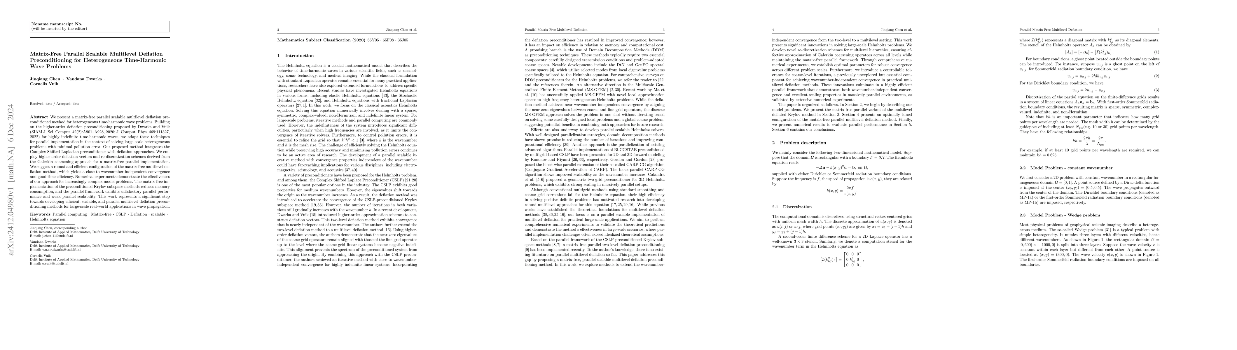 Thumbnail for Matrix-Free Parallel Scalable Multilevel Deflation Preconditioning for
  Heterogeneous Time-Harmonic Wave Problems