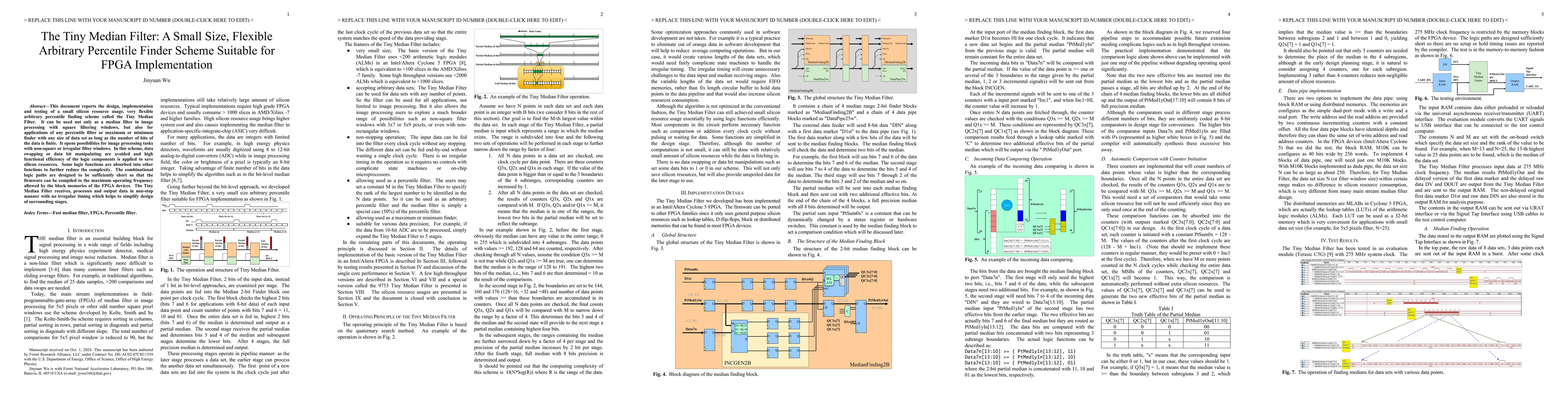 Thumbnail for The Tiny Median Filter: A Small Size, Flexible Arbitrary Percentile
  Finder Scheme Suitable for FPGA Implementation