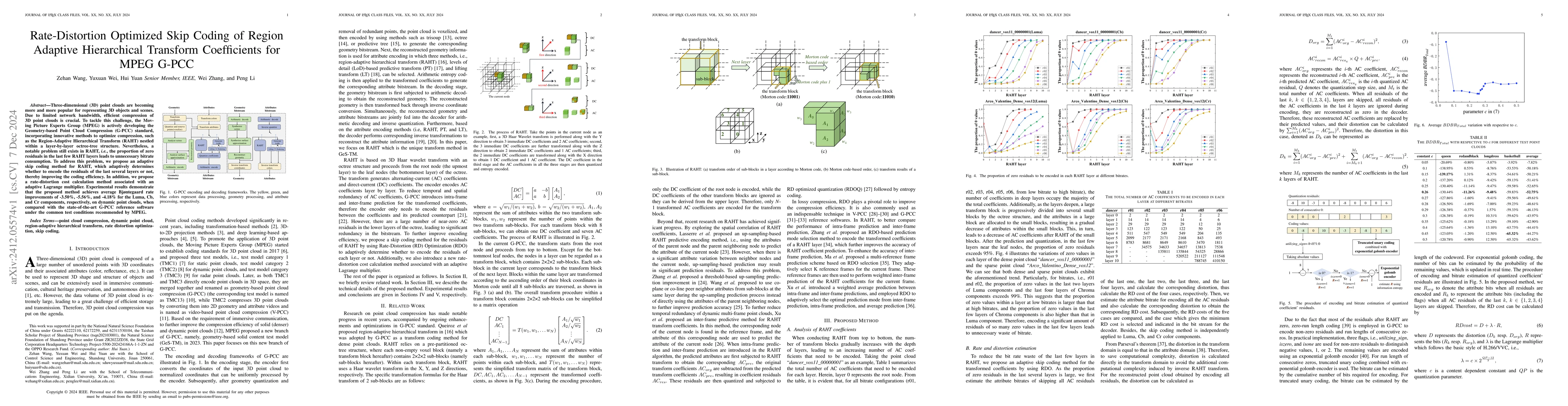 Thumbnail for Rate-Distortion Optimized Skip Coding of Region Adaptive Hierarchical
  Transform Coefficients for MPEG G-PCC
