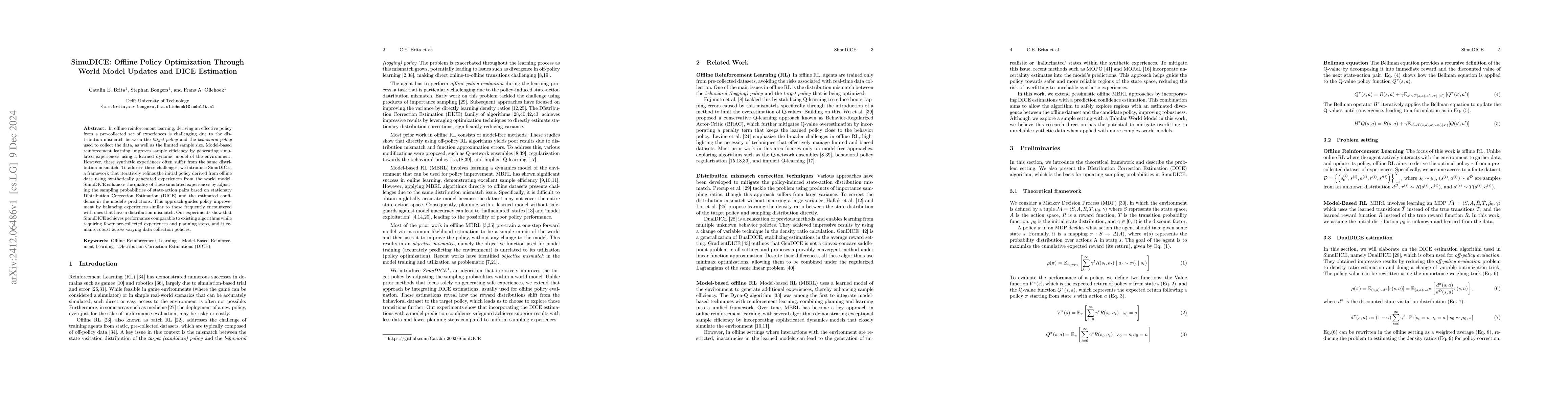 Thumbnail for SimuDICE: Offline Policy Optimization Through World Model Updates and
  DICE Estimation
