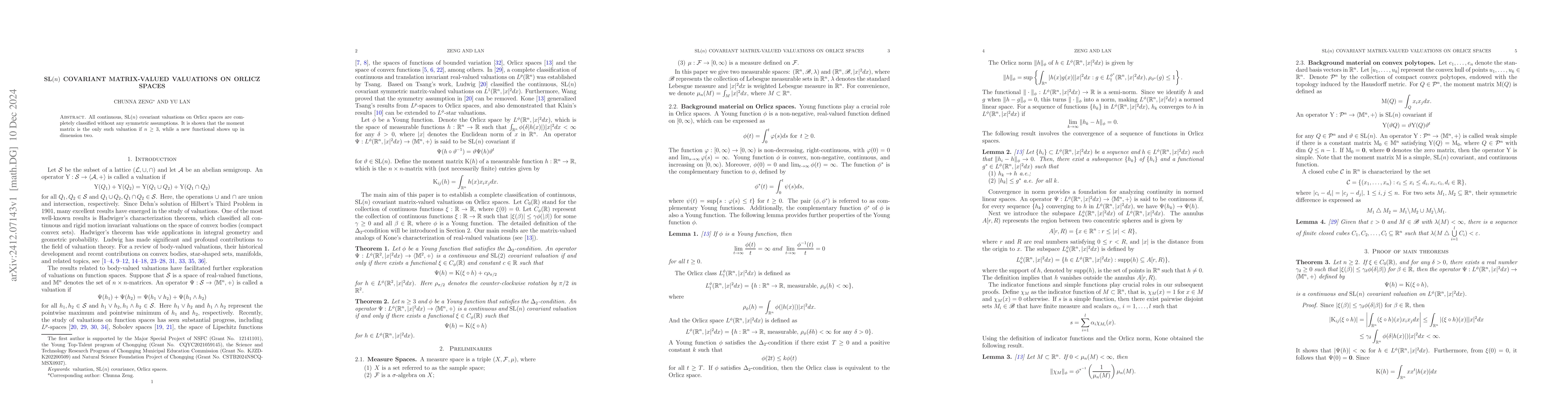 Thumbnail for SL(n) covariant matrix-valued valuations on Orlicz spaces