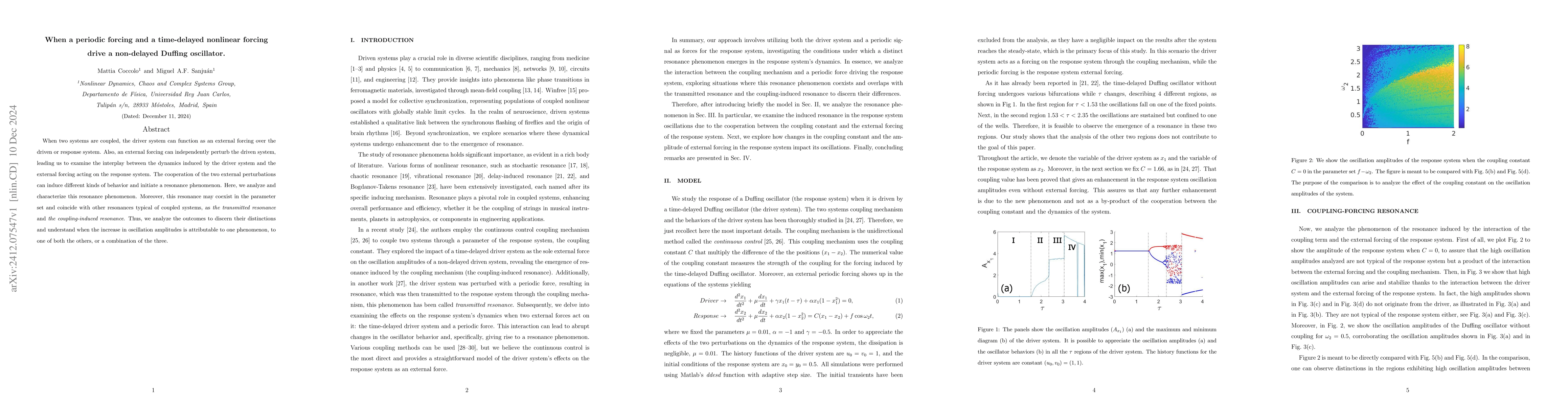 Thumbnail for When a periodic forcing and a time-delayed nonlinear forcing drive a
  non-delayed Duffing oscillator