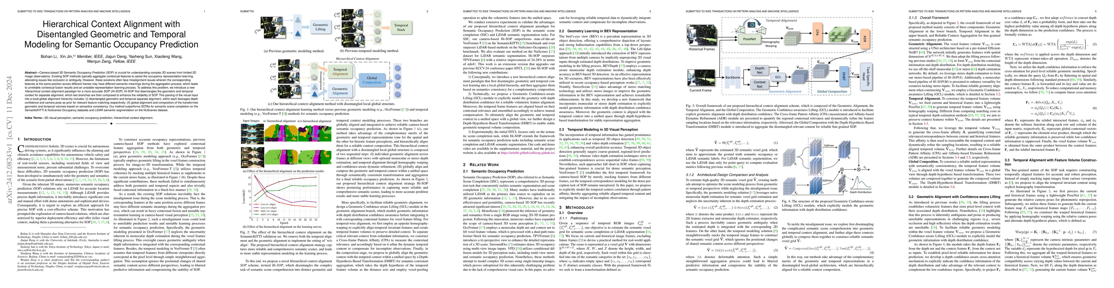 Thumbnail for Hierarchical Context Alignment with Disentangled Geometric and Temporal
  Modeling for Semantic Occupancy Prediction