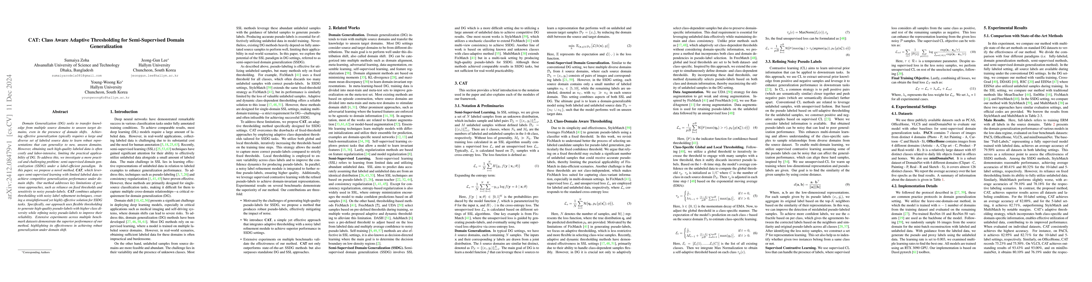 Thumbnail for CAT: Class Aware Adaptive Thresholding for Semi-Supervised Domain
  Generalization